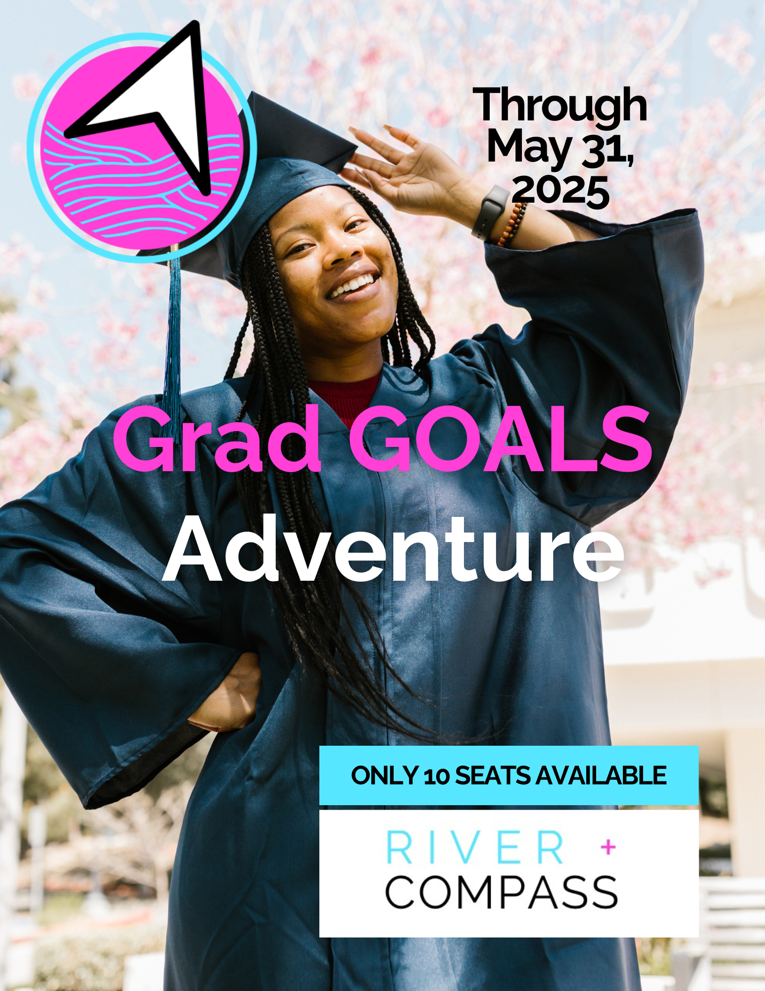 Riverandcompass.com grad goals adventure Riverandcompass.com grad goals adventure